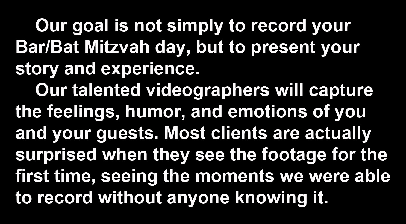 TEXT for BAR MITZVAH  VIDEO PORTFOLIO..